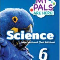My Pals are Here Science International Textbook 6 (2nd edition)