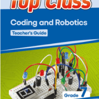 Shuters Top Class Coding And Robotics Grade 7 Teacher Guide 9781779922052