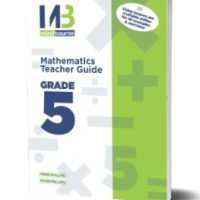 Mindbourne Mathematics Grade 5 Teacher Guide IEB/DEB 9780639734842
