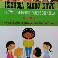 Incwadi yomfundi yokusebenzela- IsiXhosa sakho nawe - Ibanga 2 - 9781067229214