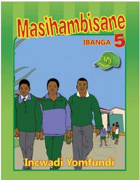 Masihambisane Ibanga 5 Incwadi Yomfundi 9780796053695