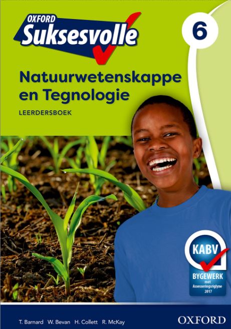 Oxford Suksesvolle Natuurwetenskappe en Tegnologie Graad 6 Leerdersboek - 9780199045822
