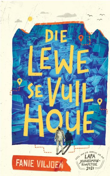Die Lewe se Vuil Houe by Fanie Viljoen - 9780637001397