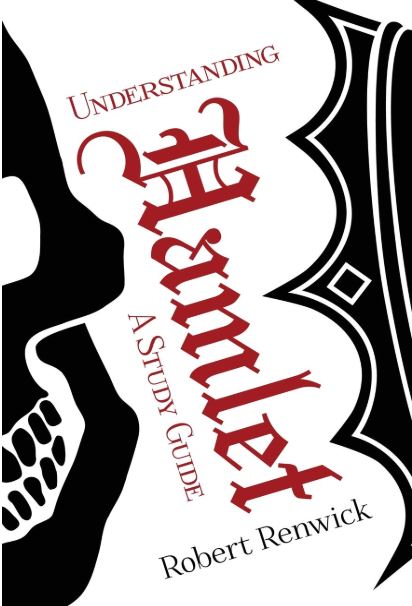 USED - Understanding Hamlet: A Study Guide - 9780994758002