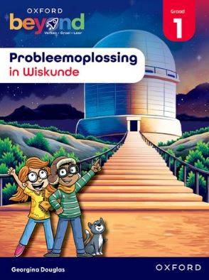 Oxford Beyond Probleemoplossing in Wiskunde Graad 1 - 9780190779382