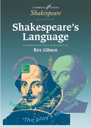 Shakespeare’s Language: Photocopiable Worksheets - 9780521578110