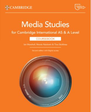 Cambridge International AS & A Level Media Studies Coursebook with Digital Access (2 Years) - 9781009821599