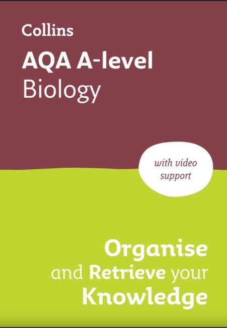 AQA A-level Biology Organise and Retrieve Your Knowledge: Ideal for the 2026 and 2027 exams- 9780008760366