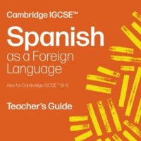 Cambridge IGCSE™ Spanish Teacher's Guide: (Second edition) - 9780008789145