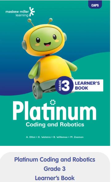 Platinum Coding and Robotics Grade 3 Learner's Book - 9781779831569