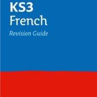 Collins KS3 French Revision Guide: Ideal for Years 7, 8 and 9 - 9780007562848