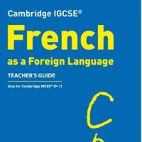 Collins Cambridge IGCSEâ„¢ French Teacher's Guide - 9780008300357