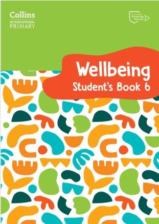 Collins International Primary Wellbeing - International Primary Wellbeing Student's Book 6 - 9780008645243