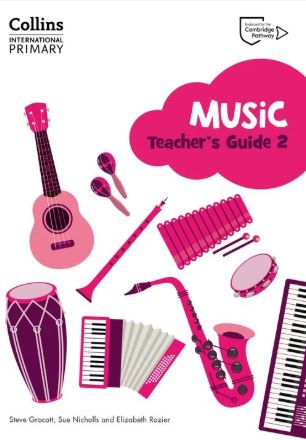 Collins International - Cambridge Primary Music Teacher's Guide Stage 2 - 9780008654023