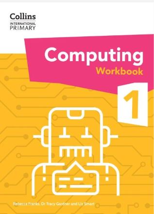 Collins International Primary Computing Workbook: Stage 1: (First edition) - 9780008683900