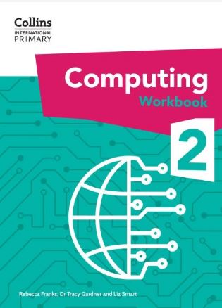 Collins International Primary Computing Workbook: Stage 2: (First edition) - 9780008683917