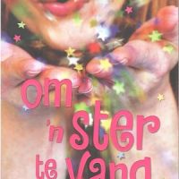 USED - Om 'n ster te vang - Elana du Toit - 9780799354898