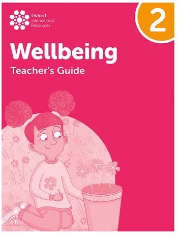 Oxford International Wellbeing: Teacher's Guide 2 - 9781382036191