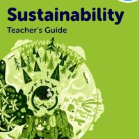 Oxford International Lower Secondary Sustainability: Teacher Guide 8 - 9781382047524