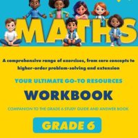 Grade 6 Maths Workbook - 9780637008860