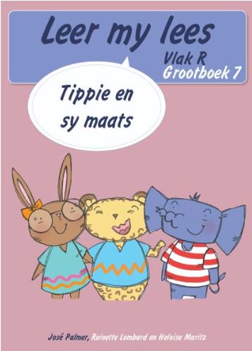 Leer my lees (Vlak R GB 7): Tippie en sy maats (Skooluitgawe) - 9780637013093