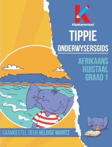 Graad 1 Afrikaans Huistaal: Onderwysersgids (Skooluitgawe) - 9780637013291