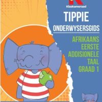 Graad 1 Afrikaans Eerste Addisionele Taal: Onderwysersgids (Skooluitgawe) - 9780637016582