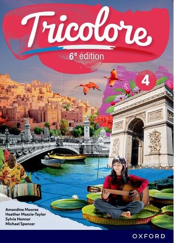 Tricolore 6e édition: Student Book 4 - 9781382045377