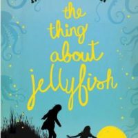 The Thing about Jellyfish - 9781447291251