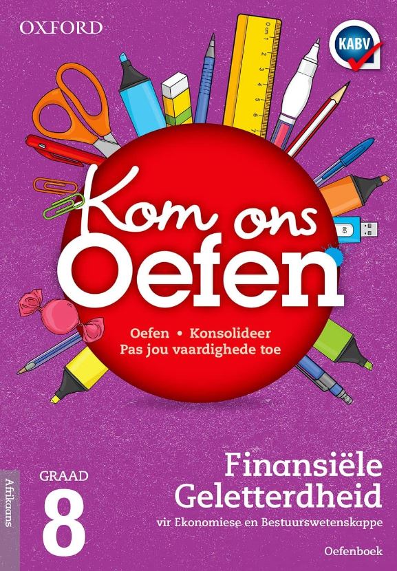 Oxford Kom Ons Oefen Finansile Geletterdheid Graad 8 - 9780190407834