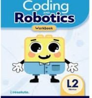 Coding And Robotics Novice Level 2 Workbook 2e - 9780190782474