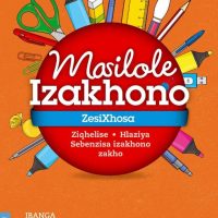Oxford Masilole Izakhona ZesiXhosa Home Language IBanga 7 (CAPS) - 9780195996371
