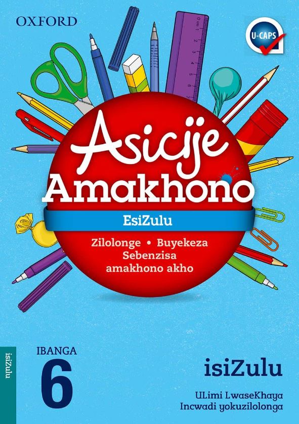 Oxford Asicije Amakhono Ibanga 6 (CAPS) - 9780195998832