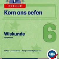 Oxford Kom Ons Oefen Wiskunde Graad 6 - 9780199057733