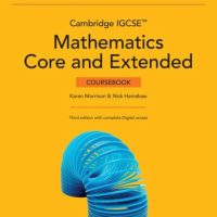 Cambridge IGCSEâ„¢ Mathematics Core and Extended Coursebook with 2 year Digital Access and Cambridge Online Mathematics (3rd edition) - 9781009848602