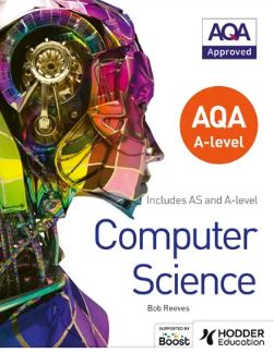 AQA A level Computer Science - 9781471839511