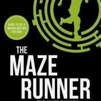 The Maze Runner (Maze Runner Series) By James Dashner - 9781909489400